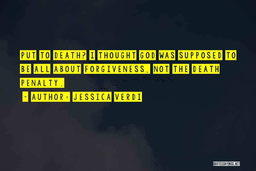 Verdi Quotes By Jessica Verdi Verdi Quotes By Jessica Verdi