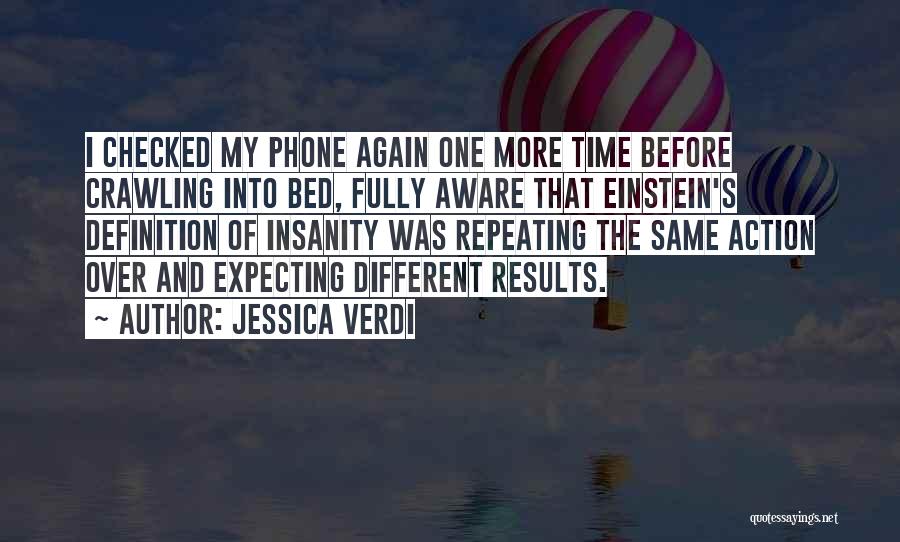 Verdi Quotes By Jessica Verdi