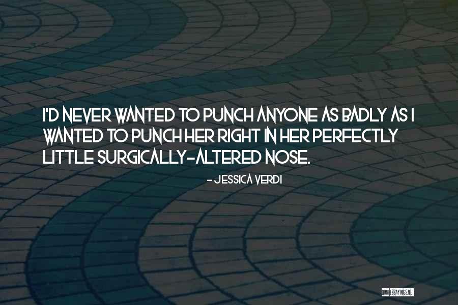 Verdi Quotes By Jessica Verdi