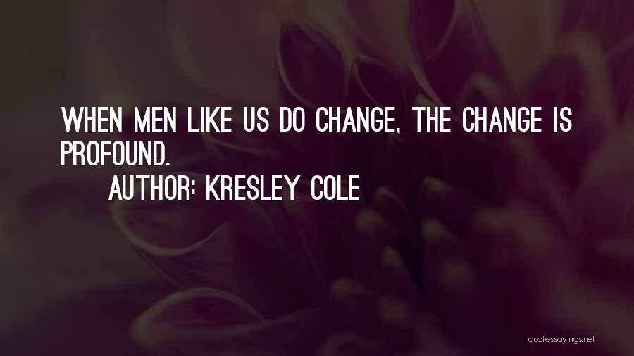 Verdiales Quotes By Kresley Cole