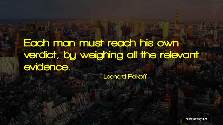 Verdict Quotes By Leonard Peikoff