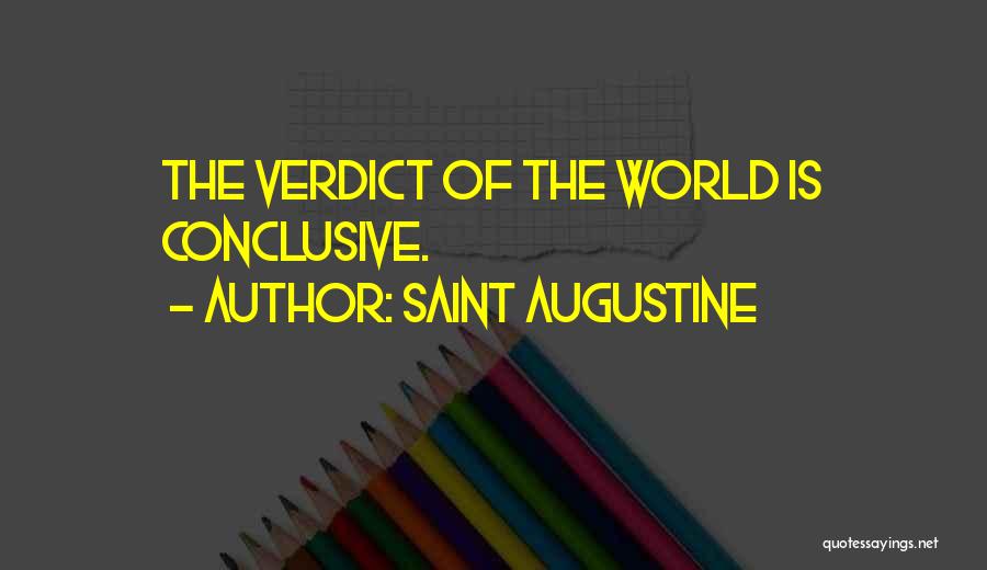 Verdict Quotes By Saint Augustine