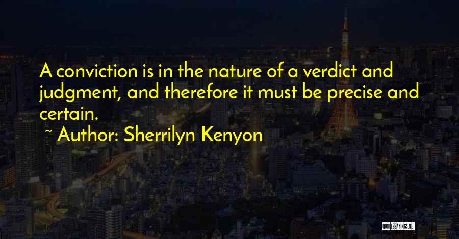 Verdict Quotes By Sherrilyn Kenyon