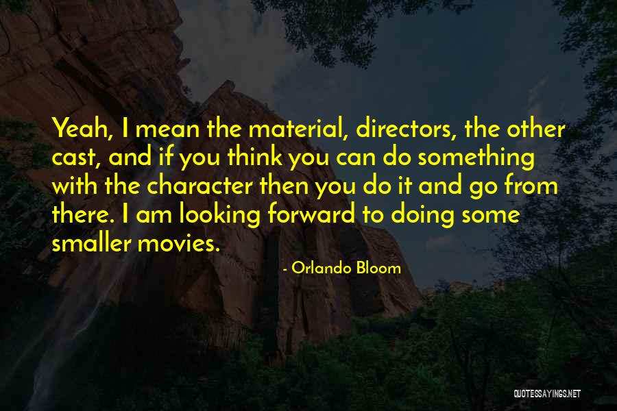 Verdicts In Fat Quotes By Orlando Bloom Verdicts In Fat Quotes By Orlando Bloom