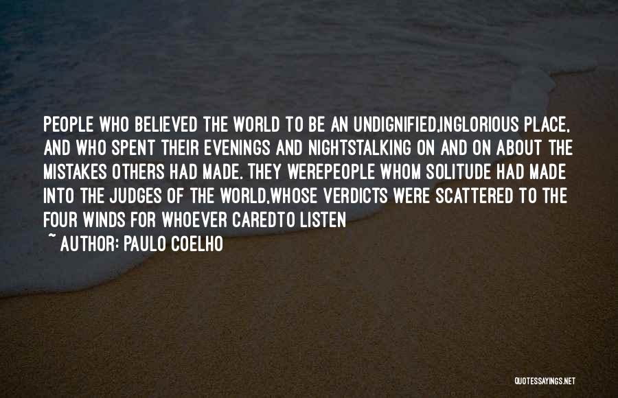 Verdicts Quotes By Paulo Coelho