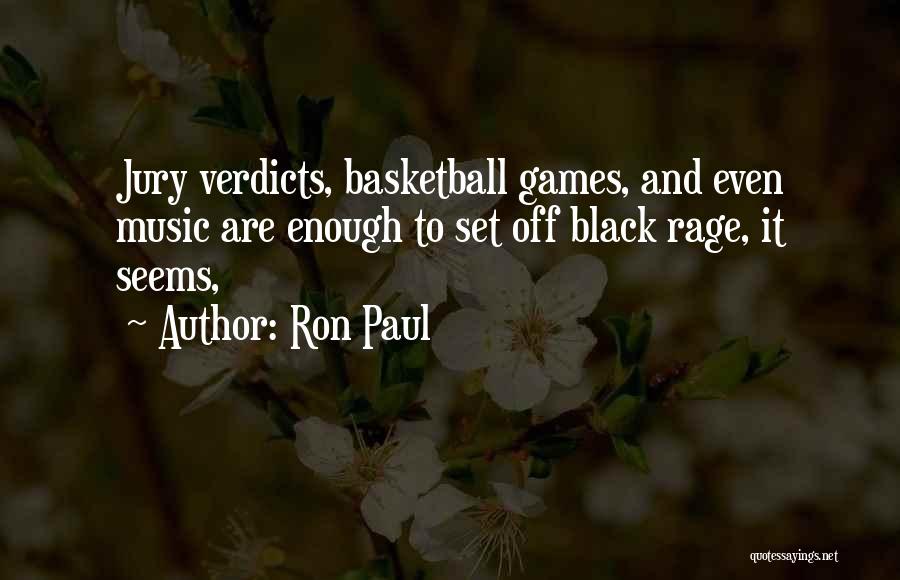 Verdicts Quotes By Ron Paul