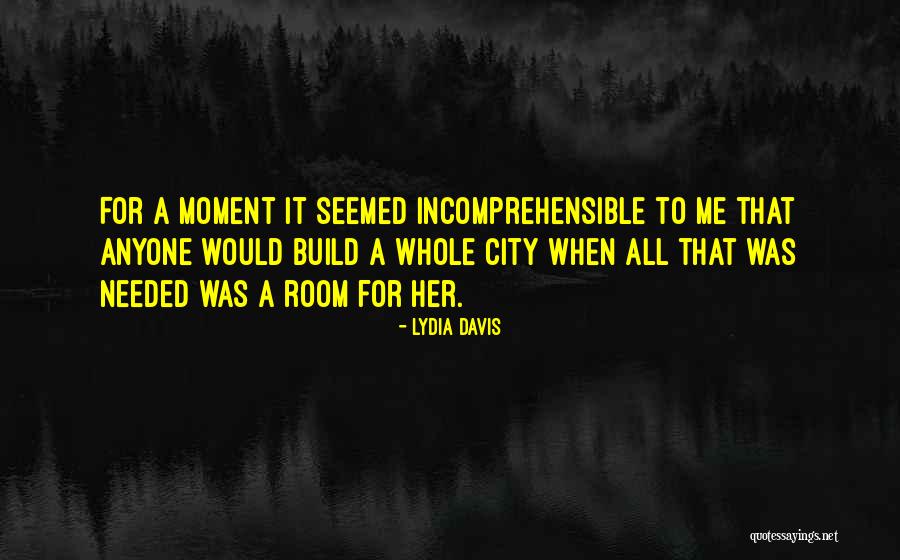 Verdient Een Quotes By Lydia Davis Verdient Een Quotes By Lydia Davis