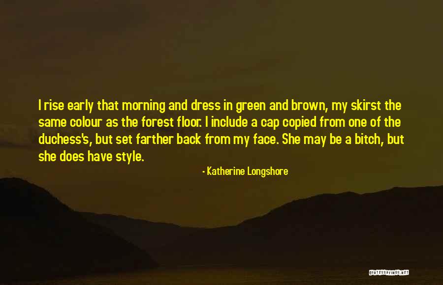 Verdier Oiseaux Quotes By Katherine Longshore Verdier Oiseaux Quotes By Katherine Longshore