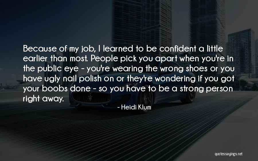 Verdins Vet Quotes By Heidi Klum Verdins Vet Quotes By Heidi Klum