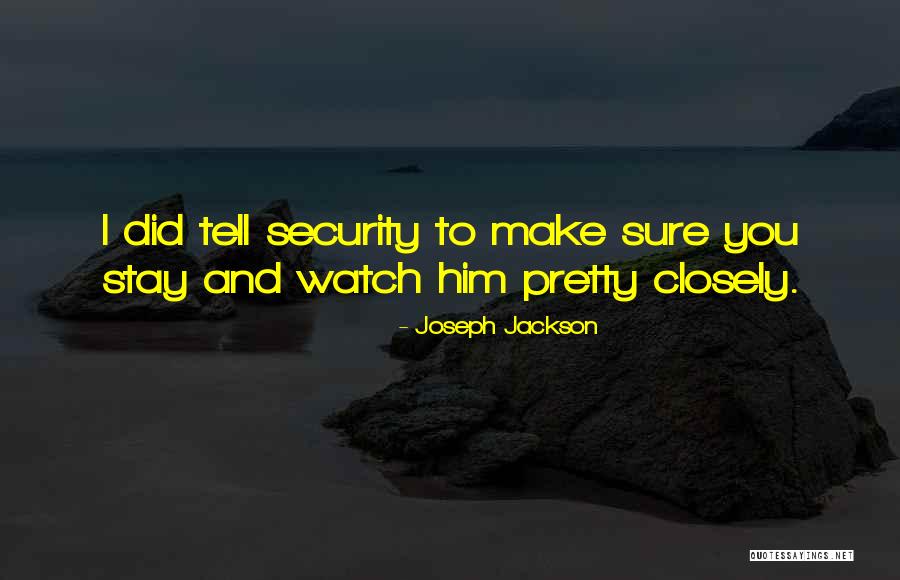 Verdissima Quotes By Joseph Jackson Verdissima Quotes By Joseph Jackson