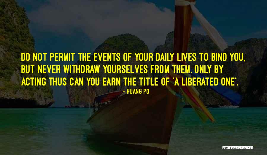Verdonck Menen Quotes By Huang Po Verdonck Menen Quotes By Huang Po