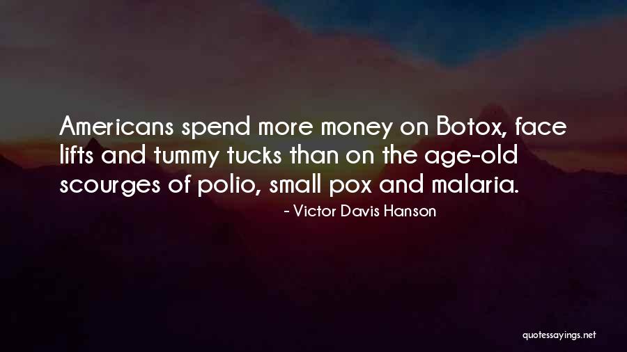 Verdopolis Quotes By Victor Davis Hanson Verdopolis Quotes By Victor Davis Hanson