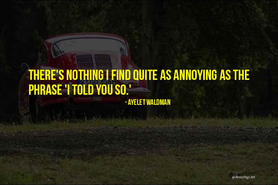 Verdragen Van Quotes By Ayelet Waldman Verdragen Van Quotes By Ayelet Waldman