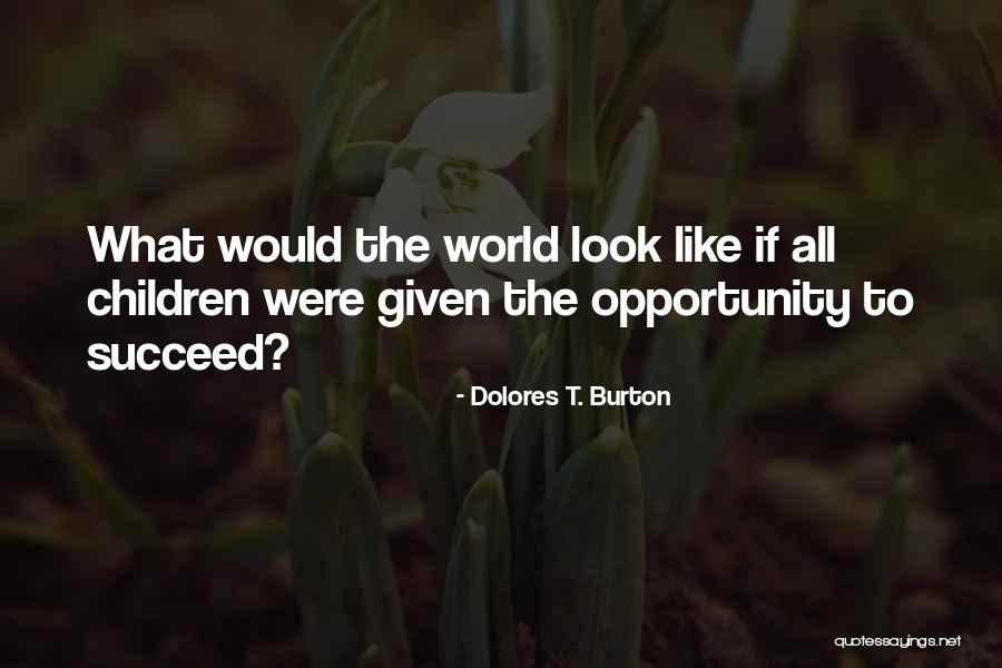 Verduci Marietta Quotes By Dolores T. Burton Verduci Marietta Quotes By Dolores T. Burton