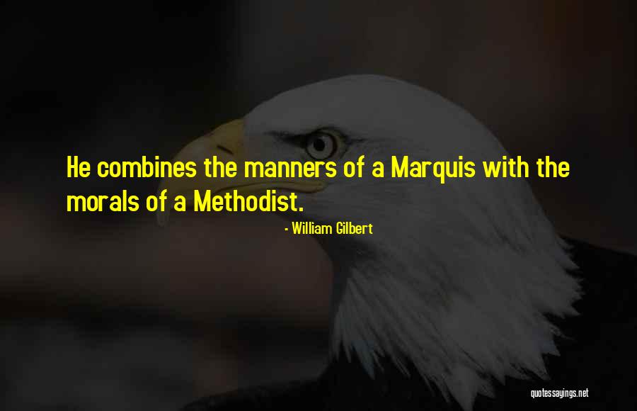 Verdue Quotes By William Gilbert Verdue Quotes By William Gilbert