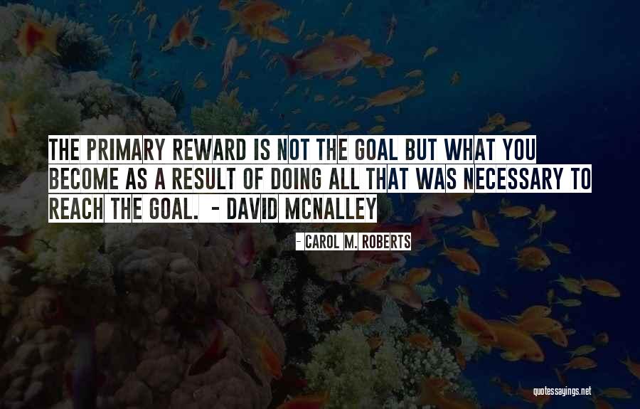 Verduyn Kortemark Quotes By Carol M. Roberts Verduyn Kortemark Quotes By Carol M. Roberts