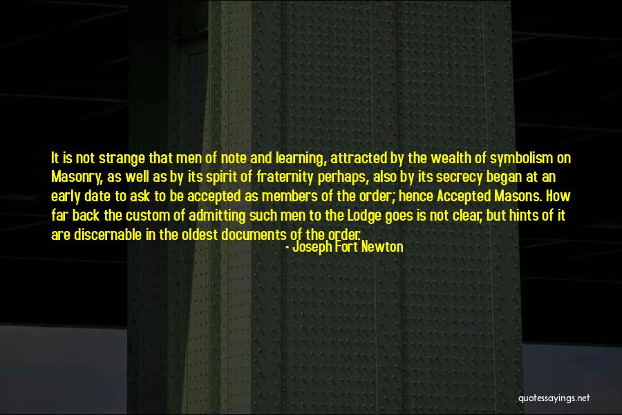 Verdwaald Quotes By Joseph Fort Newton Verdwaald Quotes By Joseph Fort Newton