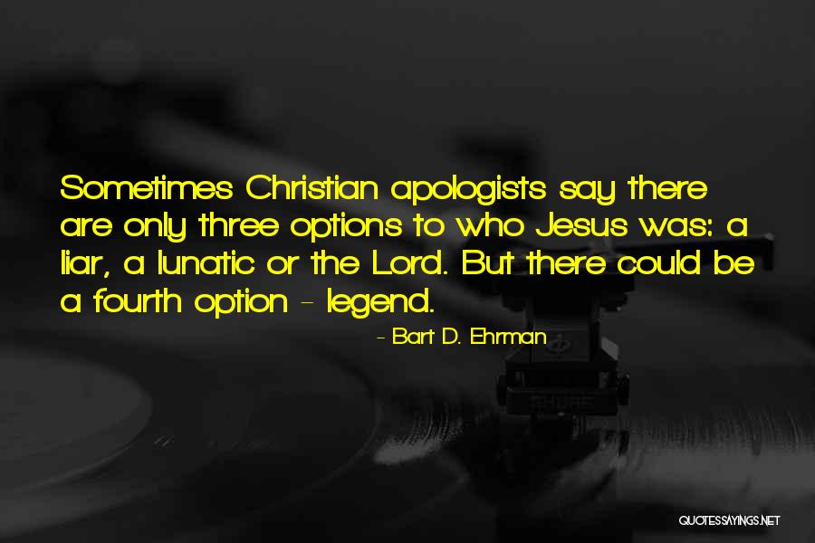 Vereb Lyi Attila Quotes By Bart D. Ehrman Vereb Lyi Attila Quotes By Bart D. Ehrman