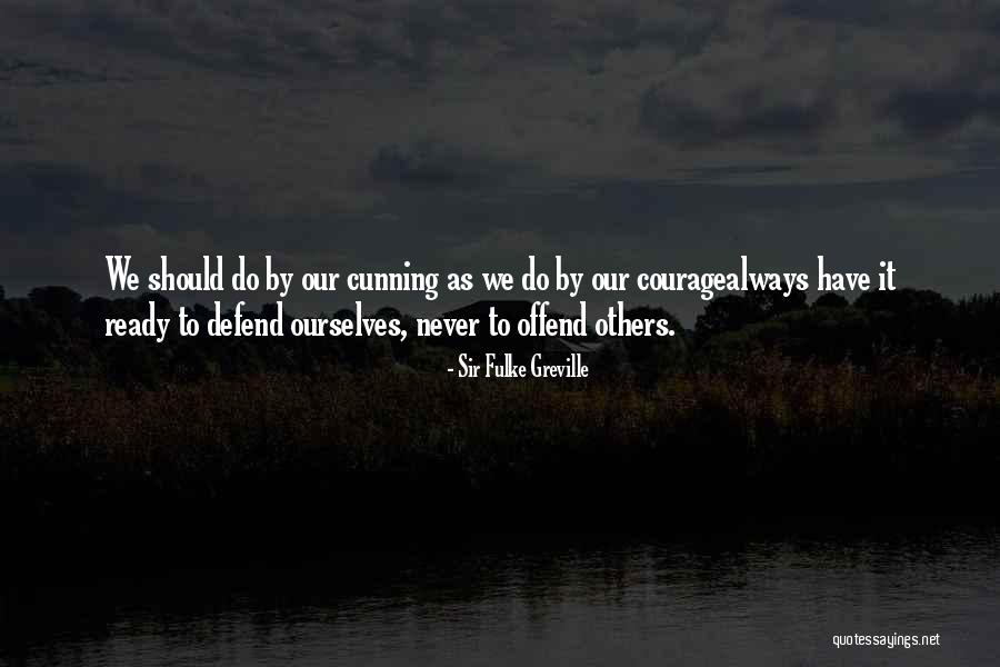 Vereb Lyi Attila Quotes By Sir Fulke Greville Vereb Lyi Attila Quotes By Sir Fulke Greville
