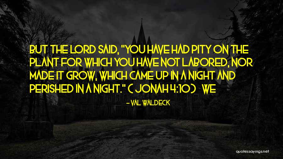 Veredas De Yauco Quotes By Val Waldeck Veredas De Yauco Quotes By Val Waldeck