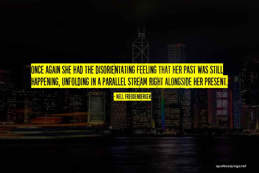 Veregantha Quotes By Nell Freudenberger Veregantha Quotes By Nell Freudenberger
