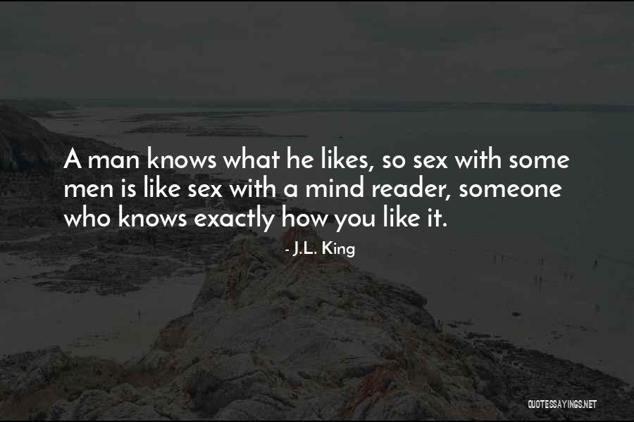 Vereina Rhb Quotes By J.L. King Vereina Rhb Quotes By J.L. King