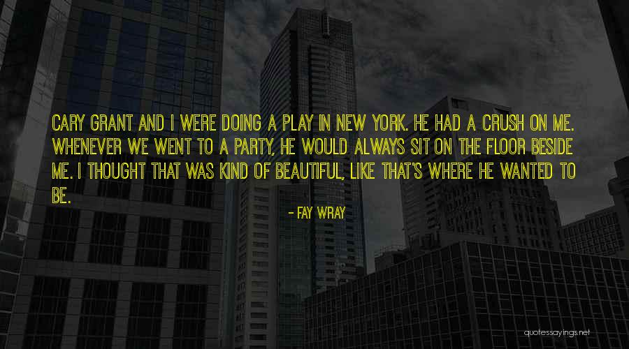 Vereinigten K Nigreichs Quotes By Fay Wray Vereinigten K Nigreichs Quotes By Fay Wray
