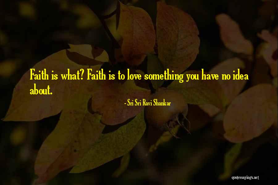Verejtje Quotes By Sri Sri Ravi Shankar Verejtje Quotes By Sri Sri Ravi Shankar
