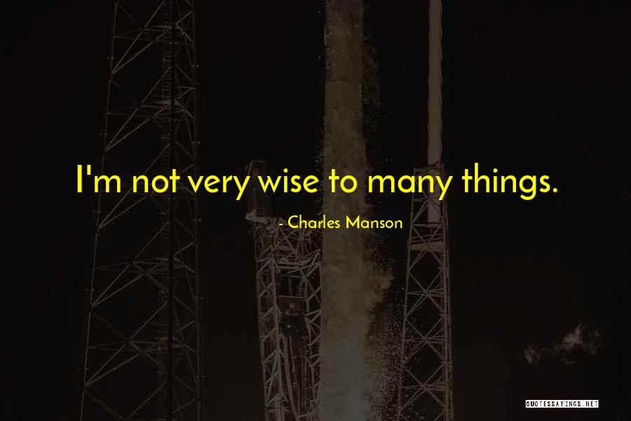 Verellen Geel Quotes By Charles Manson Verellen Geel Quotes By Charles Manson