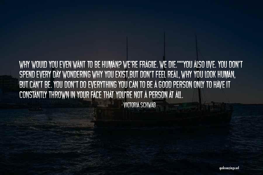Verellen Geel Quotes By Victoria Schwab Verellen Geel Quotes By Victoria Schwab