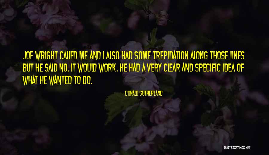 Verement Quotes By Donald Sutherland Verement Quotes By Donald Sutherland