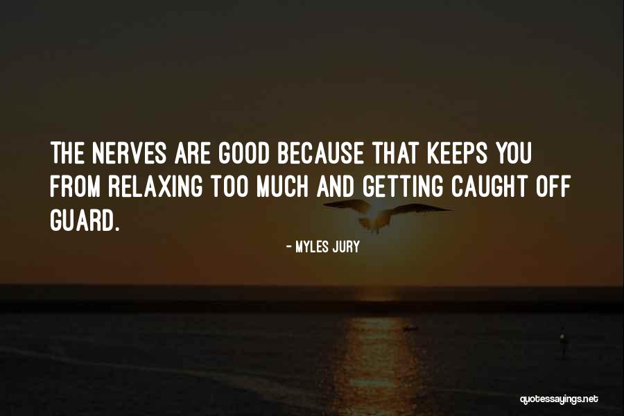 Veremis Tools Quotes By Myles Jury Veremis Tools Quotes By Myles Jury