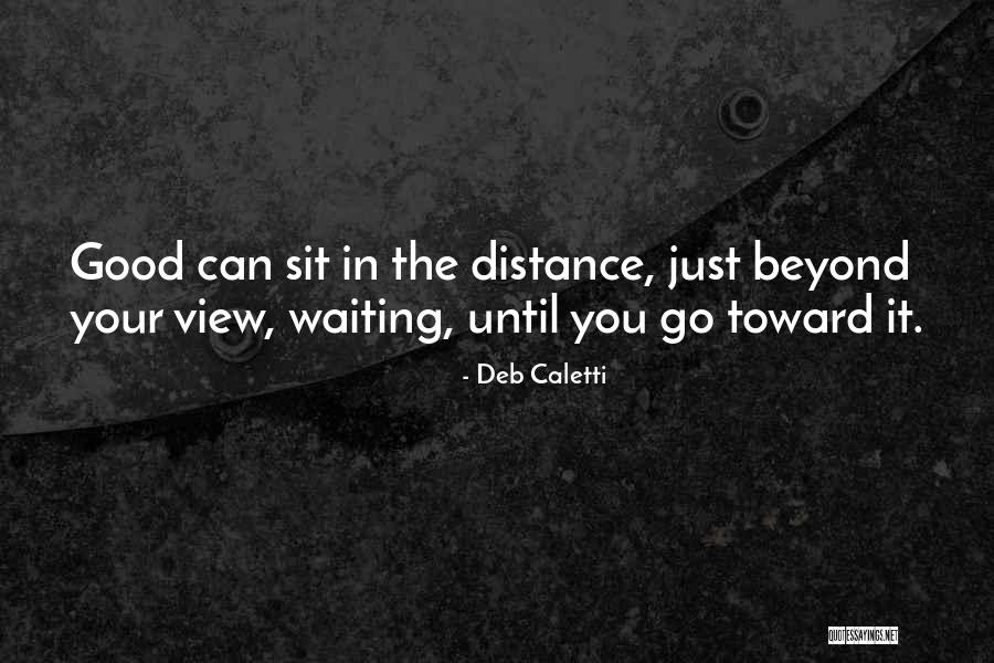 Veremos Dijo Quotes By Deb Caletti Veremos Dijo Quotes By Deb Caletti