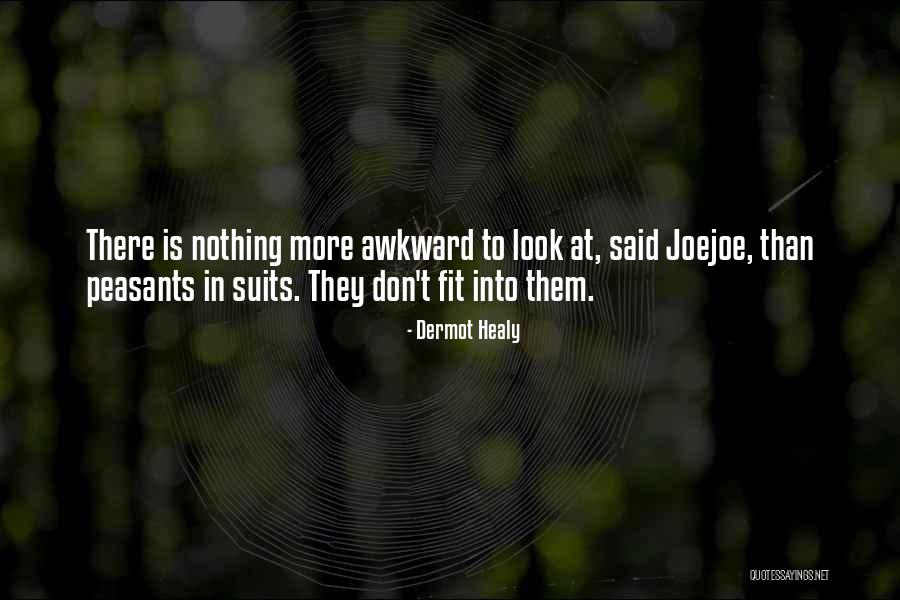 Veress M Nika Quotes By Dermot Healy Veress M Nika Quotes By Dermot Healy