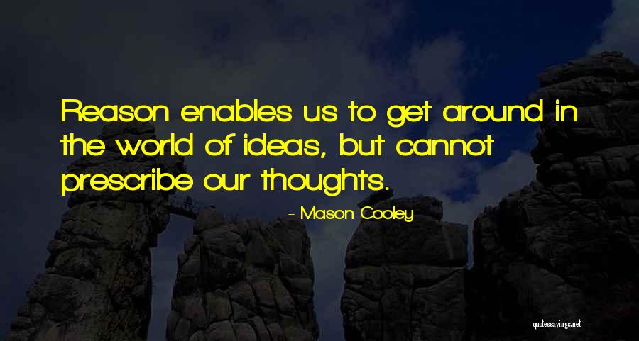 Verex Quotes By Mason Cooley Verex Quotes By Mason Cooley