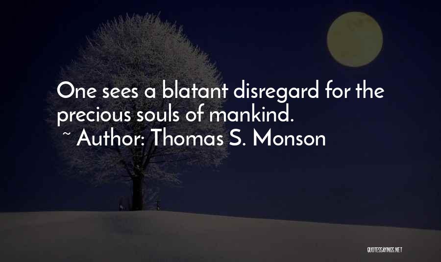 Verfall Georg Quotes By Thomas S. Monson