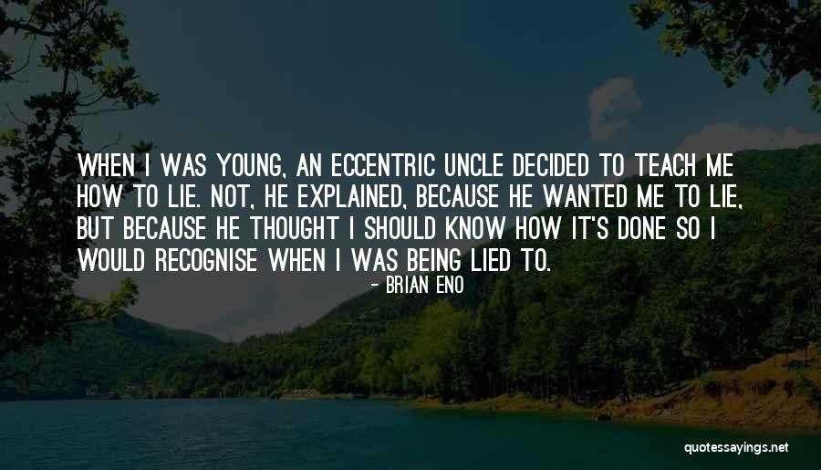 Verfassungsgerichtshof Quotes By Brian Eno Verfassungsgerichtshof Quotes By Brian Eno