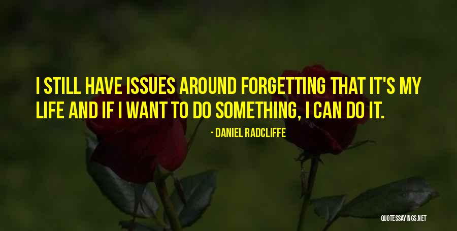 Vergadering Voorbereiden Quotes By Daniel Radcliffe Vergadering Voorbereiden Quotes By Daniel Radcliffe