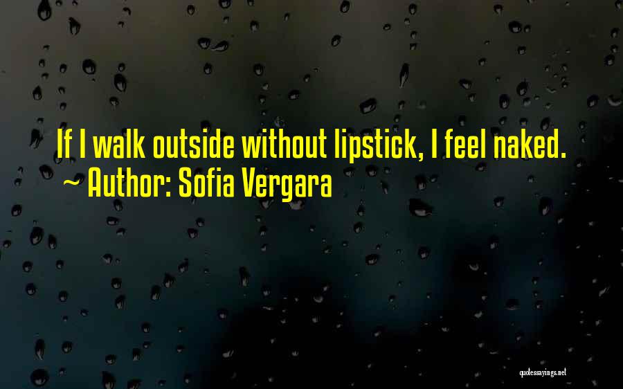 Vergara Quotes By Sofia Vergara