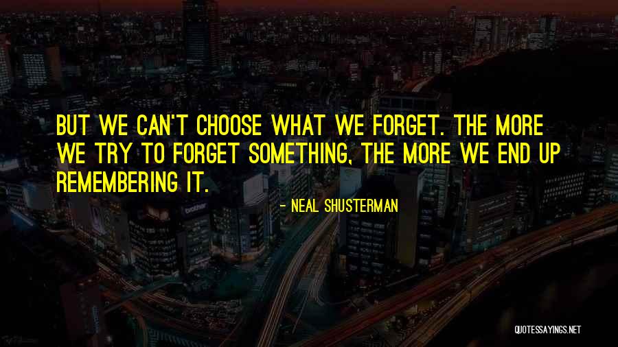 Vergassola Massimo Quotes By Neal Shusterman Vergassola Massimo Quotes By Neal Shusterman