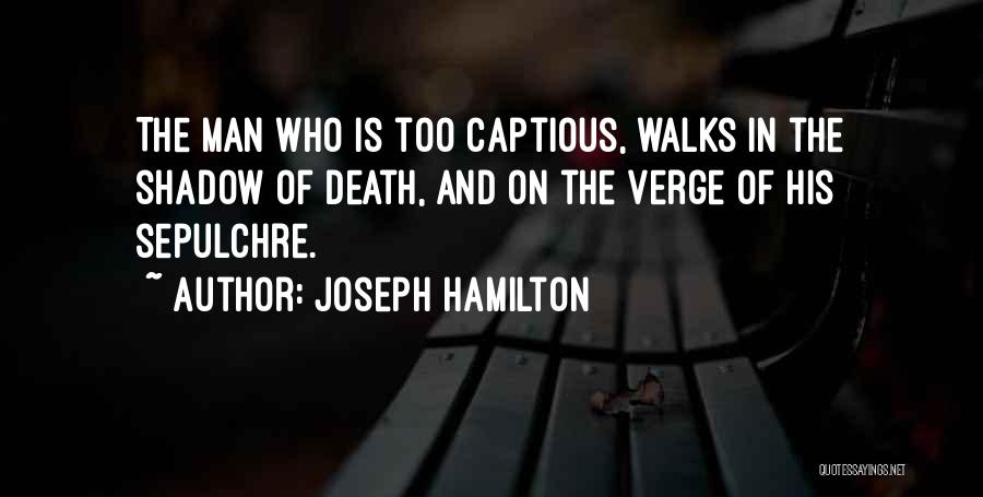 Verge Of Death Quotes By Joseph Hamilton