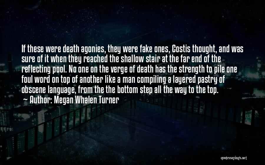 Verge Of Death Quotes By Megan Whalen Turner