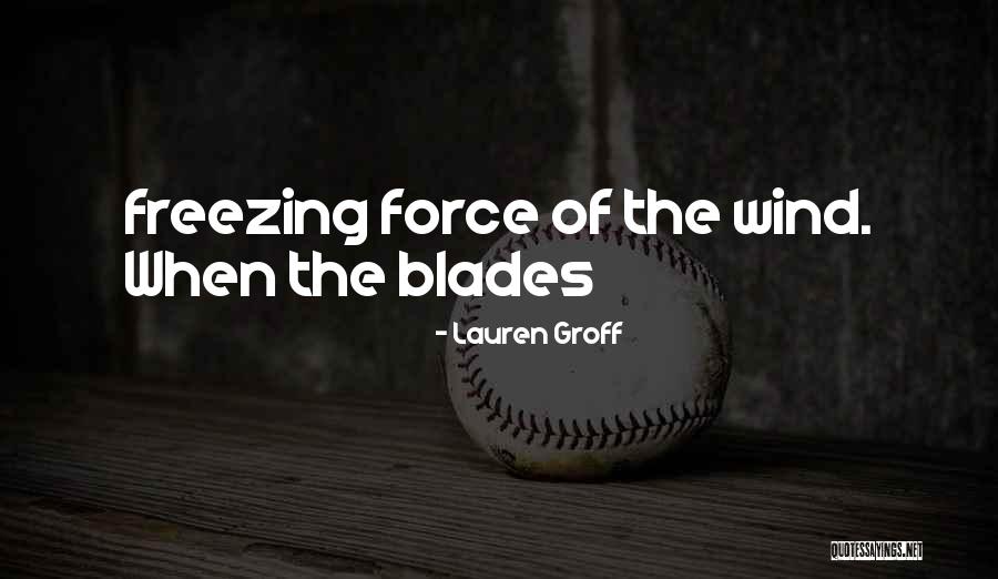 Vergelykings Quotes By Lauren Groff Vergelykings Quotes By Lauren Groff