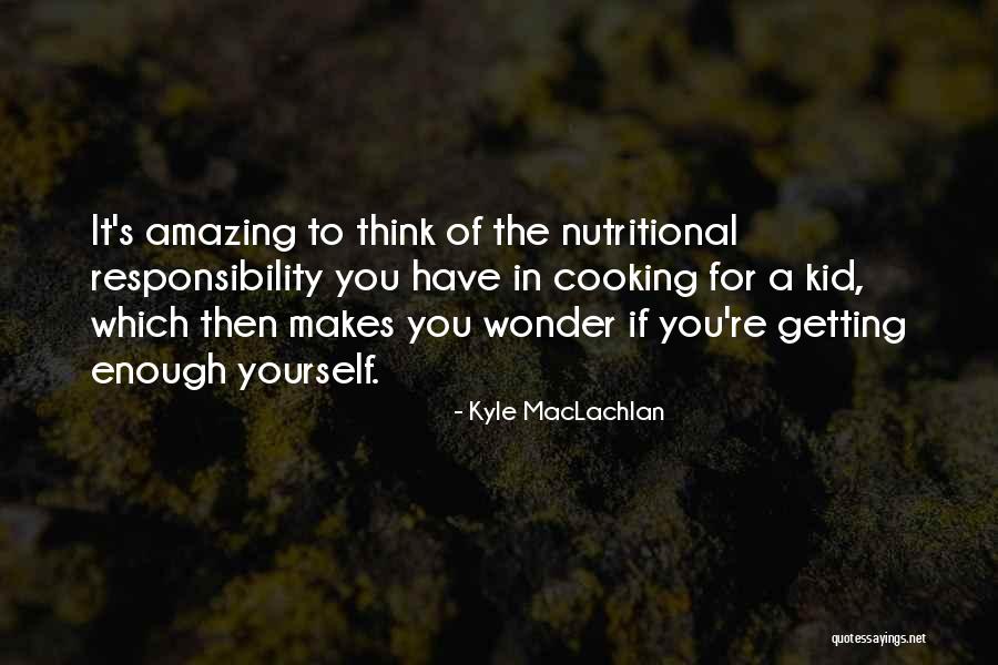 Verger Chrysler Quotes By Kyle MacLachlan Verger Chrysler Quotes By Kyle MacLachlan