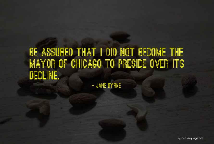 Verger De La Quotes By Jane Byrne Verger De La Quotes By Jane Byrne