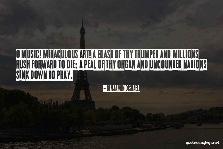 Vergesse Quotes By Benjamin Disraeli Vergesse Quotes By Benjamin Disraeli