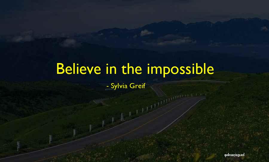 Vergesse Quotes By Sylvia Greif Vergesse Quotes By Sylvia Greif