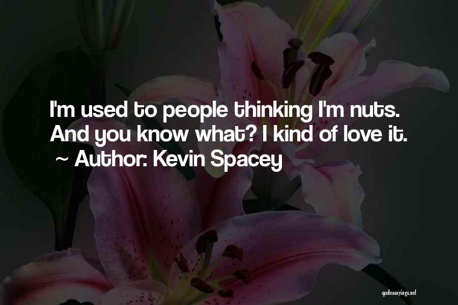 Vergeten Verjaardagskaart Quotes By Kevin Spacey