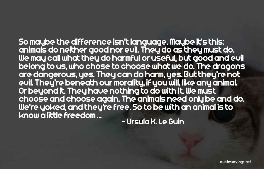 Vergezeld Betekenis Quotes By Ursula K. Le Guin Vergezeld Betekenis Quotes By Ursula K. Le Guin