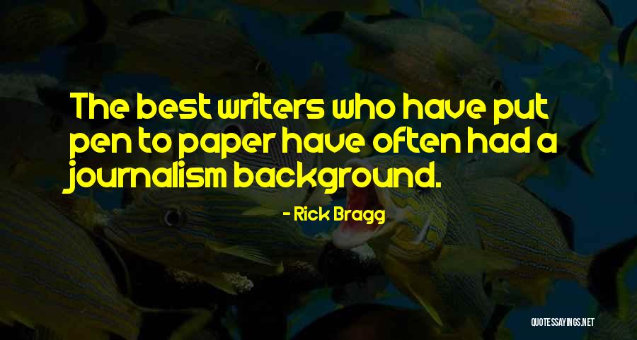 Vergezicht Private Quotes By Rick Bragg Vergezicht Private Quotes By Rick Bragg